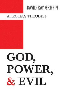 bokomslag God, Power, and Evil