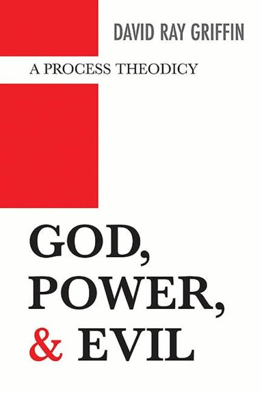 David Ray Griffin - God, Power, and Evil, Häftad