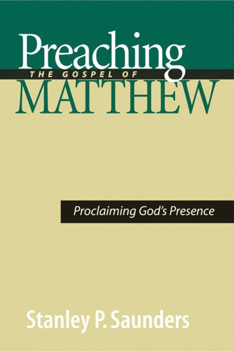 Preaching the Gospel of Matthew