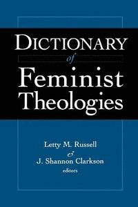 bokomslag Dictionary of Feminist Theology