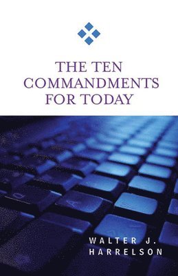 bokomslag Ten Commandments for Today