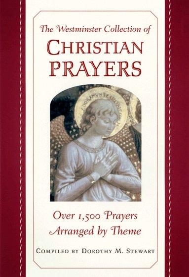 James Stewart, Dorothy M. Stewart - Westminster Collection of Christian Prayers, Häftad