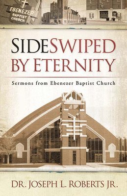 Sideswiped by Eternity 1