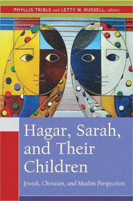 Hagar, Sarah, and Their Children 1