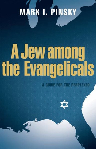 bokomslag Jew among the Evangelicals