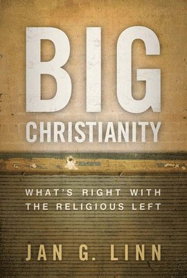 Jan G. Linn - Big Christianity, Häftad