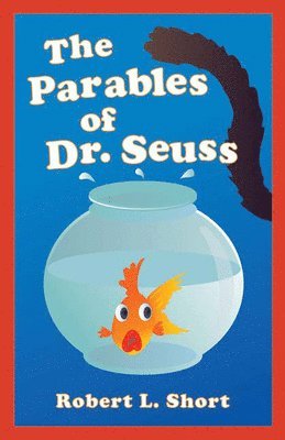 The Parables of Dr. Seuss 1