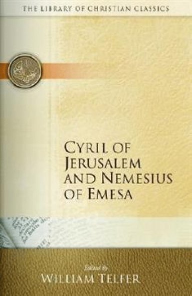 bokomslag Cyril of Jerusalem and Nemesius of Emesa