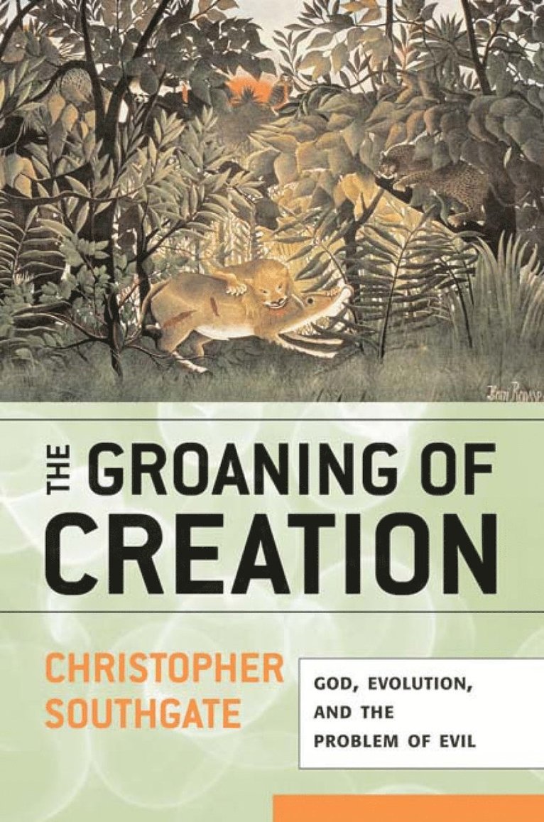 The Groaning of Creation 1