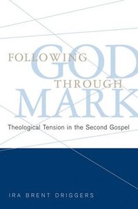 bokomslag Following God through Mark