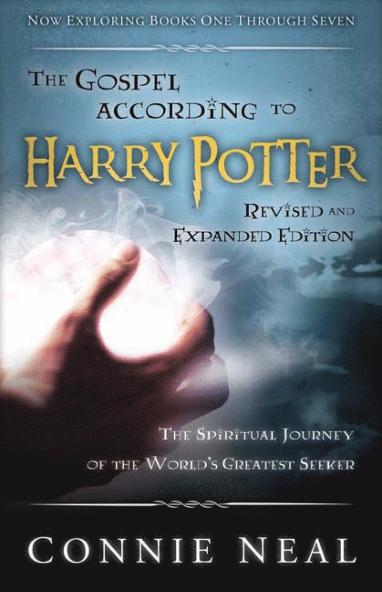 Gospel according to Harry Potter, Revised and Expanded Edition