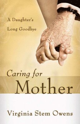 Caring for Mother 1