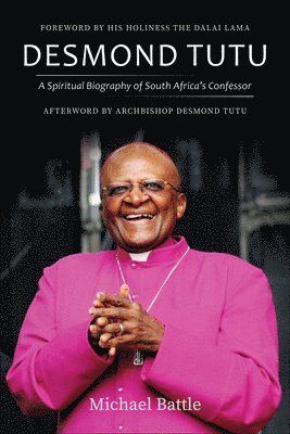 Michael Battle - Desmond Tutu, Inbunden