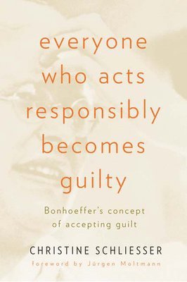 Everyone Who Acts Responsibly Becomes Guilty 1