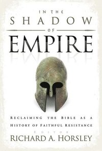 bokomslag In the Shadow of Empire