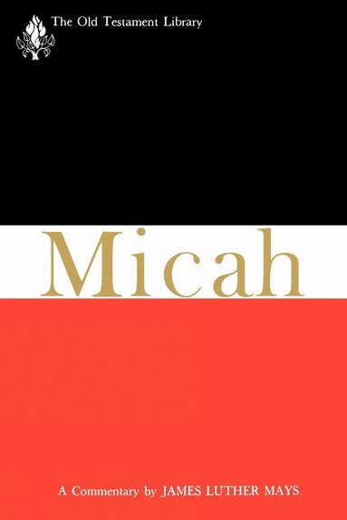 James Luther Mays - Micah, Häftad