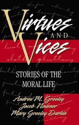 Virtues and Vices 1