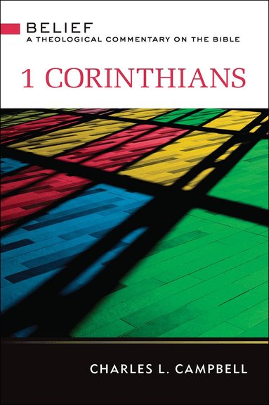 Charles Campbell - 1 Corinthians, Inbunden