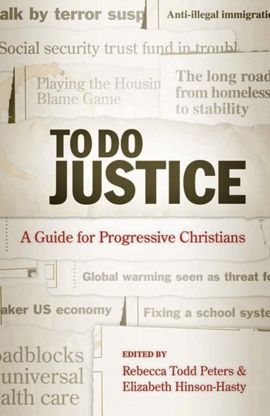 Rebecca Todd Peters, Elizabeth Hinson-Hasty - To Do Justice, Häftad