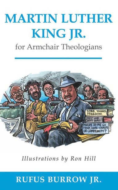 bokomslag Martin Luther King Jr. for Armchair Theologians