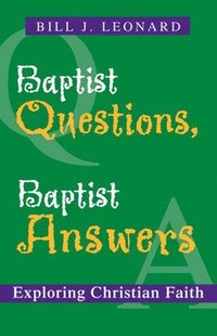 bokomslag Baptist Questions, Baptist Answers