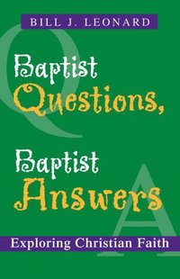 bokomslag Baptist Questions, Baptist Answers