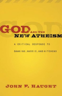 God and the New Atheism 1