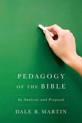 Pedagogy of the Bible 1