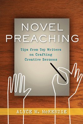 bokomslag Novel Preaching