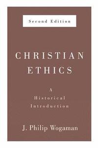 bokomslag Christian Ethics, Second Edition