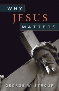 bokomslag Why Jesus Matters