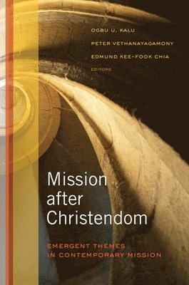 bokomslag Mission after Christendom