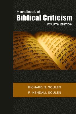 Handbook of Biblical Criticism, Fourth Edition