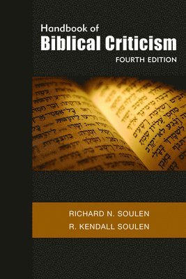 Handbook of Biblical Criticism, Fourth Edition 1