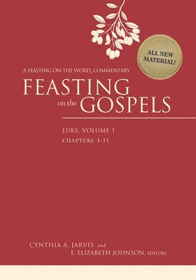 Feasting on the Gospels--Luke, Volume 1 1