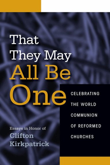 Neal D. Presa - That They May All Be One, Häftad