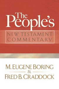 bokomslag The People's New Testament Commentary