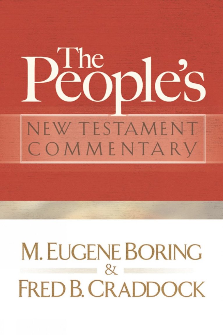 M. Eugene Boring, Fred B. Craddock - People's New Testament Commentary, Häftad