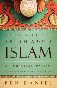bokomslag The Search for Truth about Islam