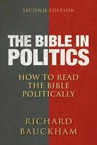bokomslag The Bible in Politics, Second Edition