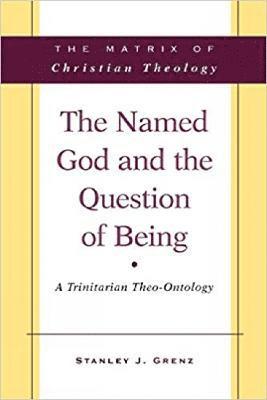 The Named God and the Question of Being 1