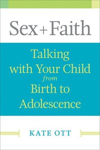 bokomslag Sex + Faith