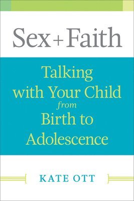Sex + Faith 1