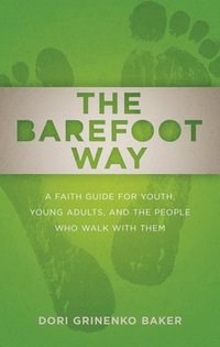 bokomslag The Barefoot Way