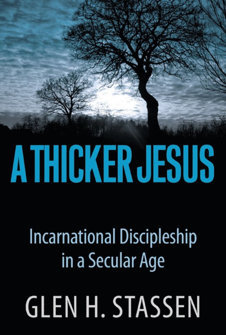 Glen Harold Stassen - Thicker Jesus, Häftad