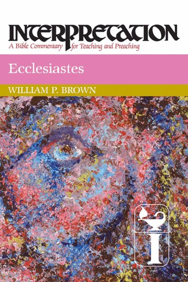William P. Brown - Ecclesiastes, Häftad