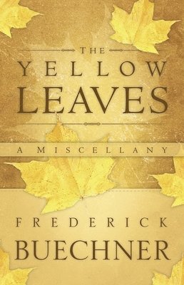 The Yellow Leaves 1