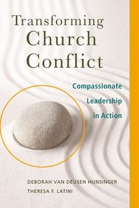 bokomslag Transforming Church Conflict