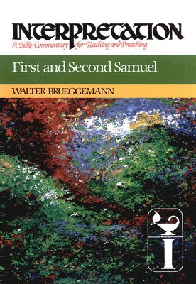Walter Brueggemann - First and Second Samuel, Häftad
