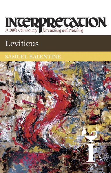 Samuel E. Balentine - Leviticus, Häftad